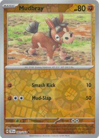 Temporal Forces - 091/162 - Mudbray - Reverse Holo