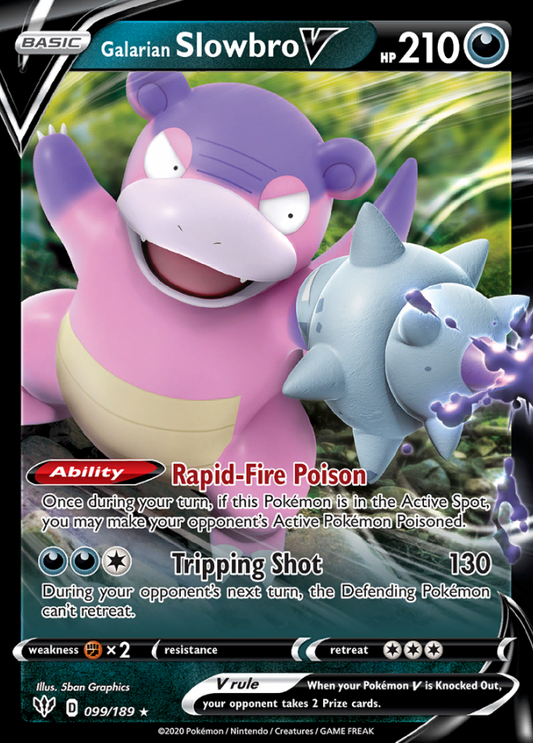 Darkness Ablaze - 099/189 - Galarian Slowbro V