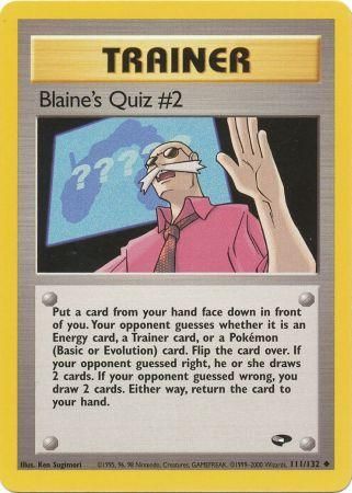 Gym Challenge - 112/132 - Blaine's Quiz #3