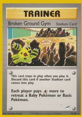 Neo Destiny - 092/105 - Broken Ground Gym
