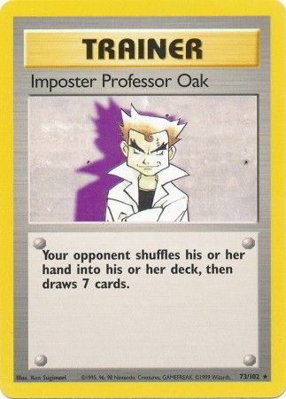 Base Set - 073/102 - Imposter Professor Oak