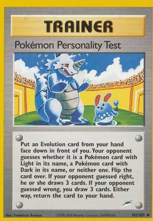 Neo Destiny - 102/105 - Pokémon Personality Test