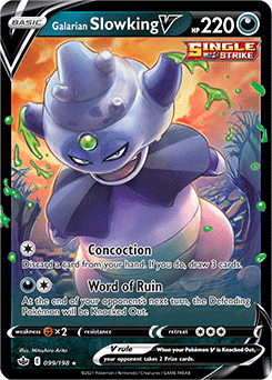 Chilling Reign - 099/198 - Galarian Slowking V